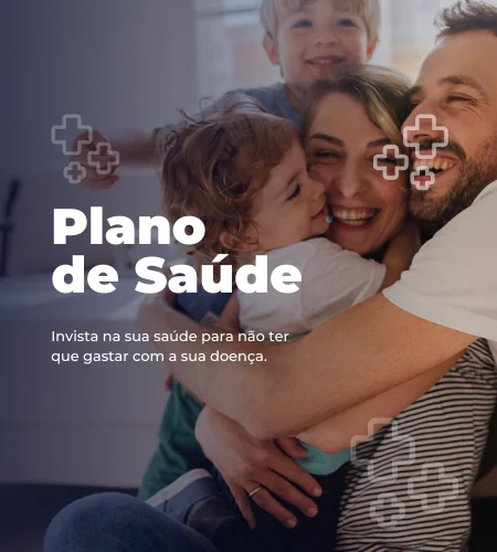 Plano de Saúde — Invista na sua saúde para não ter que gastar com a sua doença.
